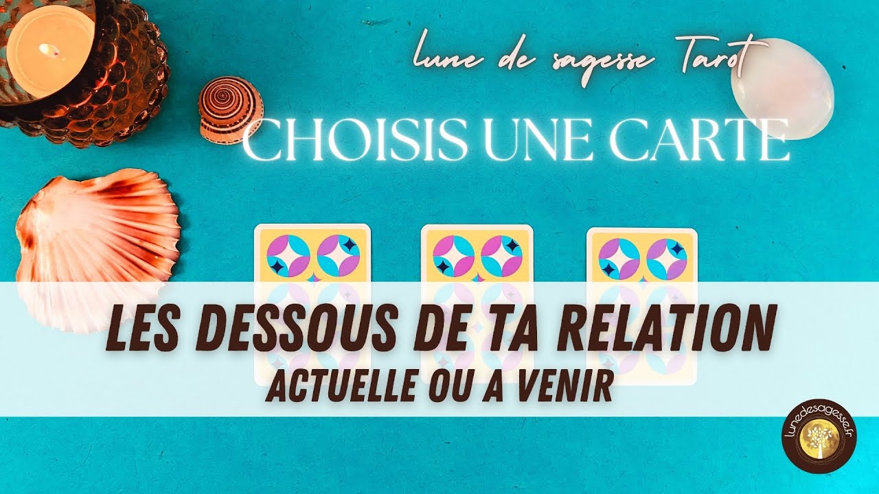 💞 LES DESSOUS DE TA RELATION - Actuelle ou à venir 💕👀🕵️‍♀️ GUIDANCE SENTIMENTALE 🔮 3 CHOIX
