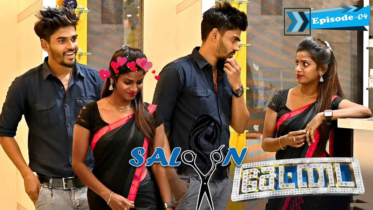 SALOON சேட்டை | EPISODE_04 | SARMESH COMEDY VIDEO | NAGAI 360* HEAD