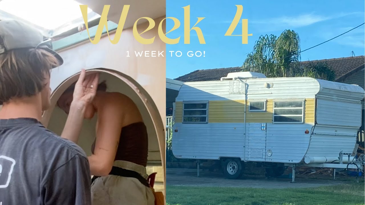 Caravan build week 4