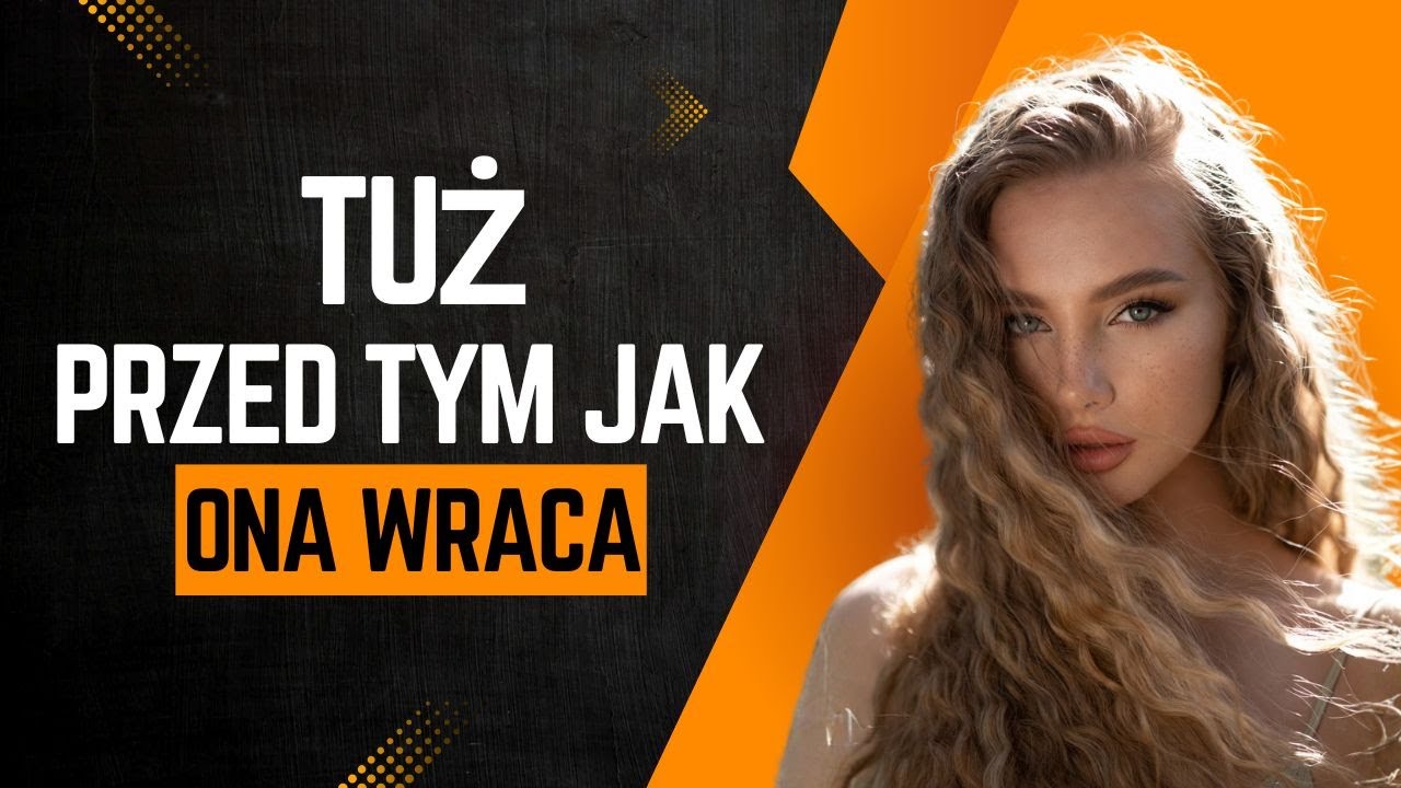 Kiedy ona wraca — te znaki pojawiają się jako pierwsze