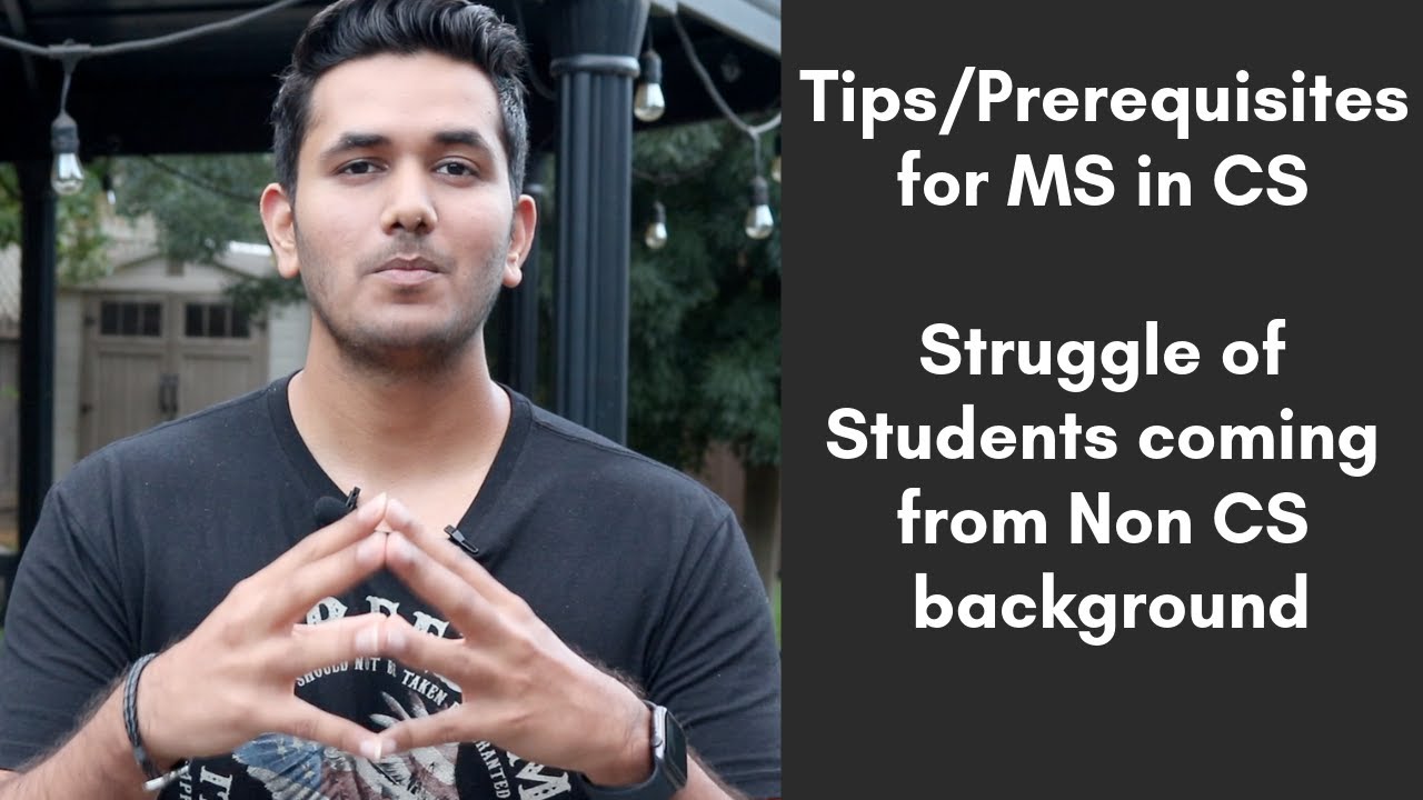Tips to prepare for MS in Computer Science | Struggle of Students from non CS background #MSinUSA