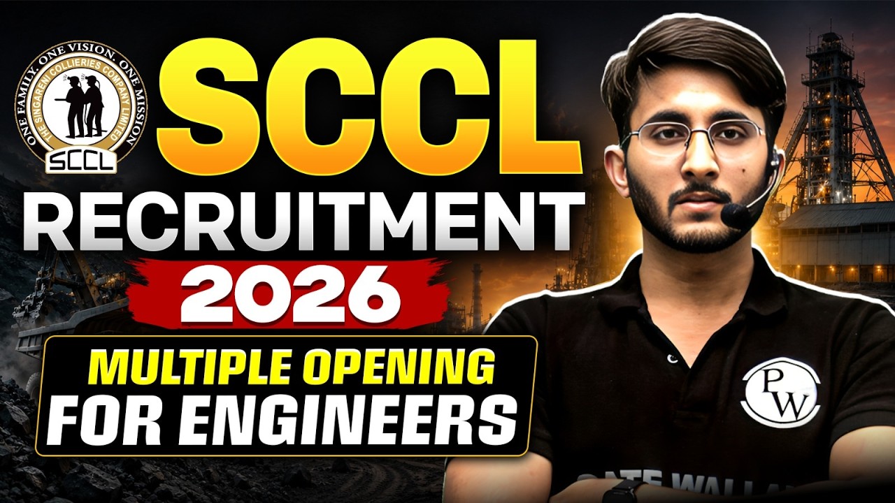 SCCL Recruitment 2026 | Multiple Vacancies for Engineers | Complete Details