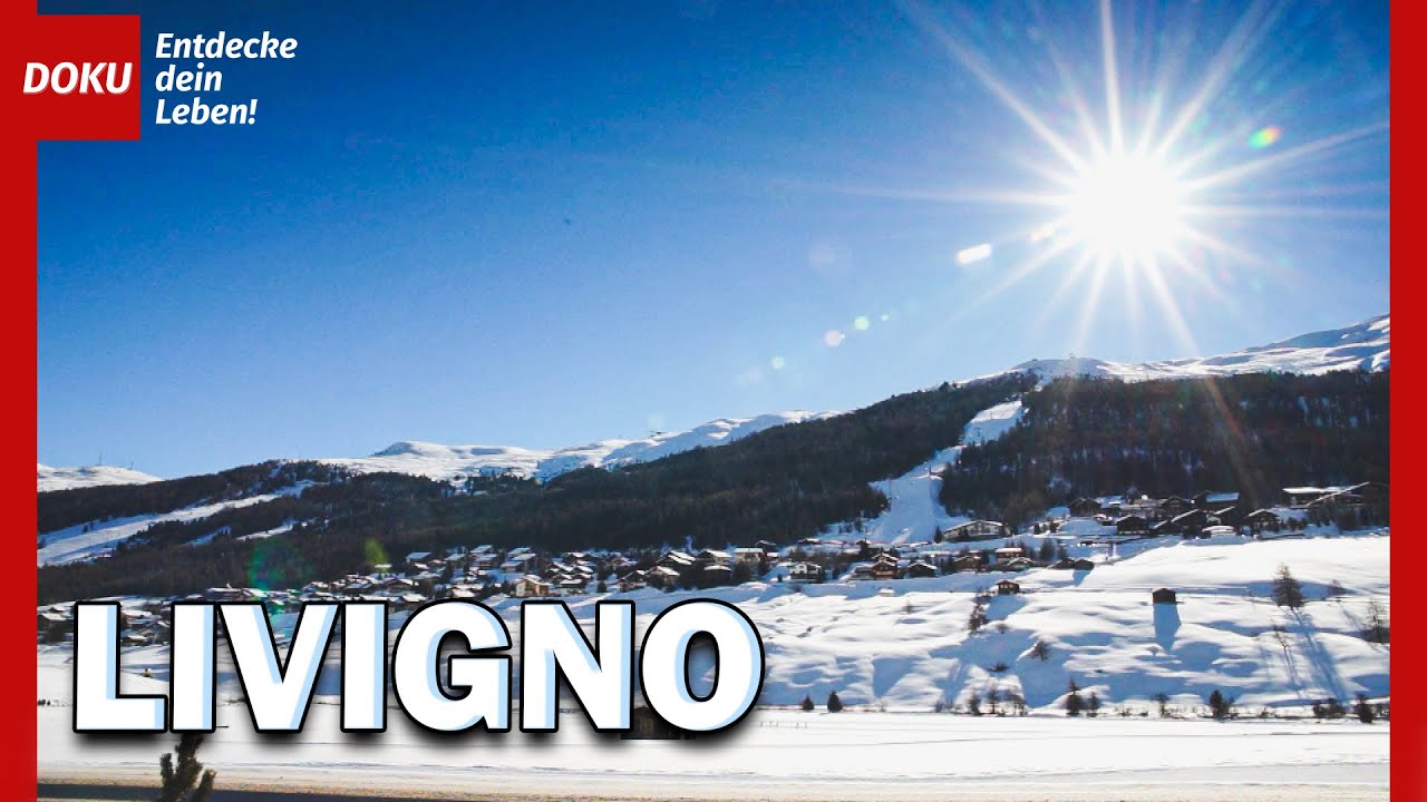 Livigno - Die Doku