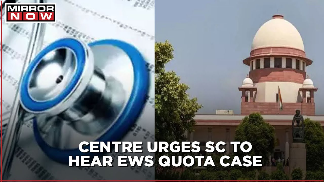 NEET PG Counselling 2021: Centre Demands Supreme Court To Urgently Schedule EWS Quota Hearing