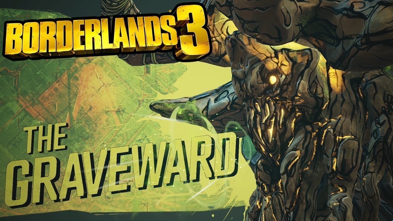 Borderlands 3 - fastest way to defeat Graveward