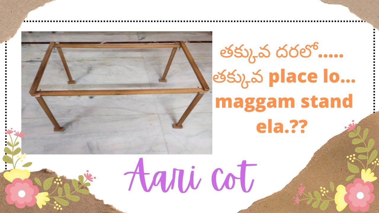 Aari cot in budget ||maggamstand