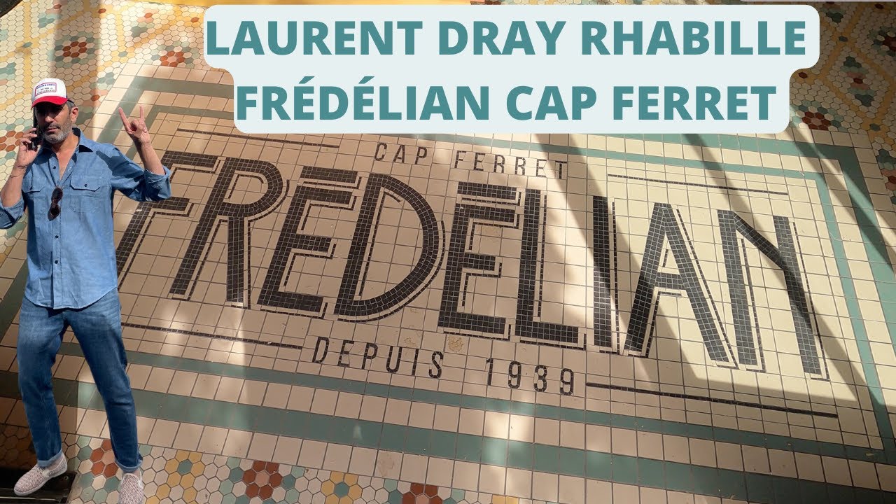 L'architecte Int&eacute;rieur Laurent DRAY rhabille FR&Eacute;D&Eacute;LIAN Cap Ferret