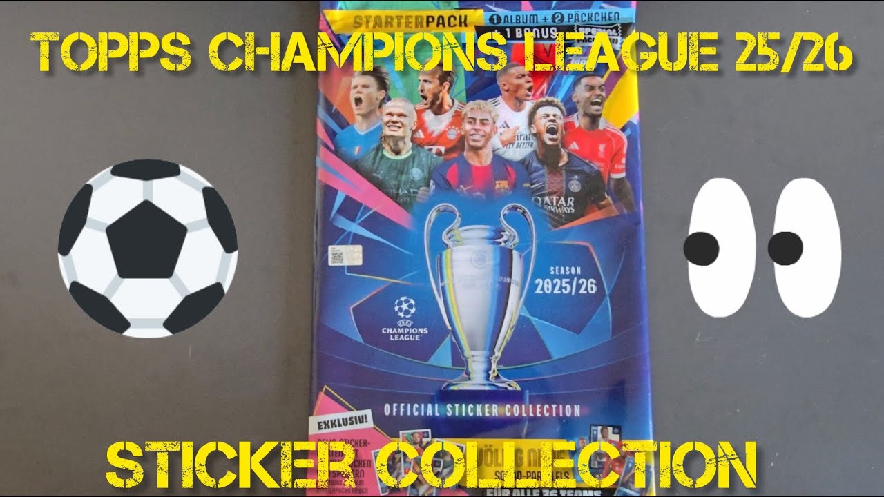 Topps Champions League Sticker Collection  25/26 Starterpack