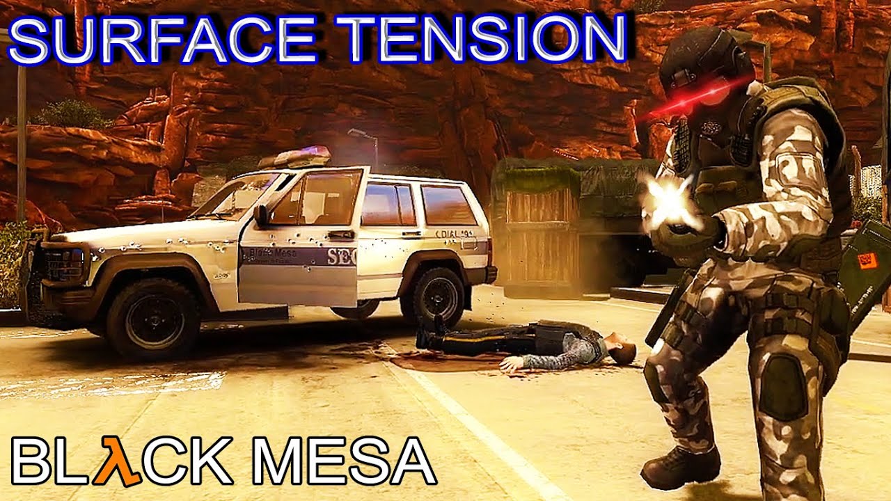 Black Mesa - Half-Life Remake - Part 21 - SURFACE TENSION