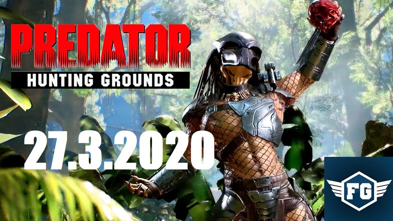 Predator Hunting Grounds (Demo)  |27.3.2020 |FlygunCZ