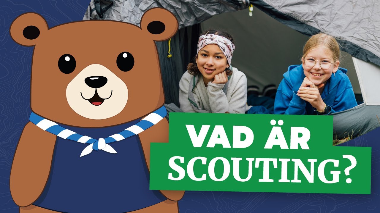 Vad är scouting? Info om scouterna för barn och vårdnadshavare