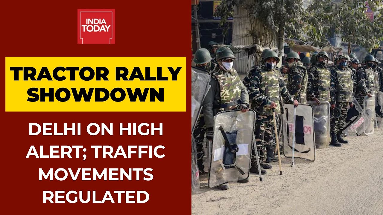 Delhi On High Alert After Tractor Rally Showdown: Police Regulates Traffic Movement In Central Delhi
