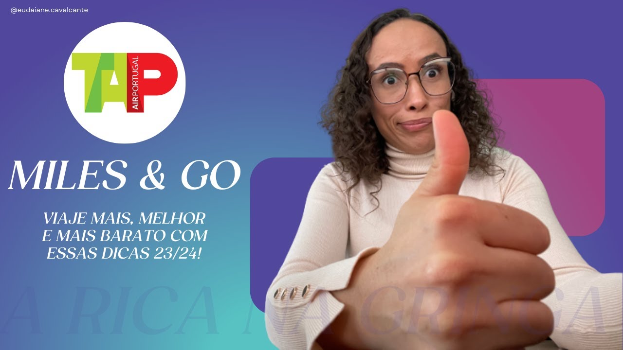 ESTRAT&Eacute;GIAS PARA VIAJAR MELHOR E MAIS BARATO COM A TAP TAP MILES AND GO