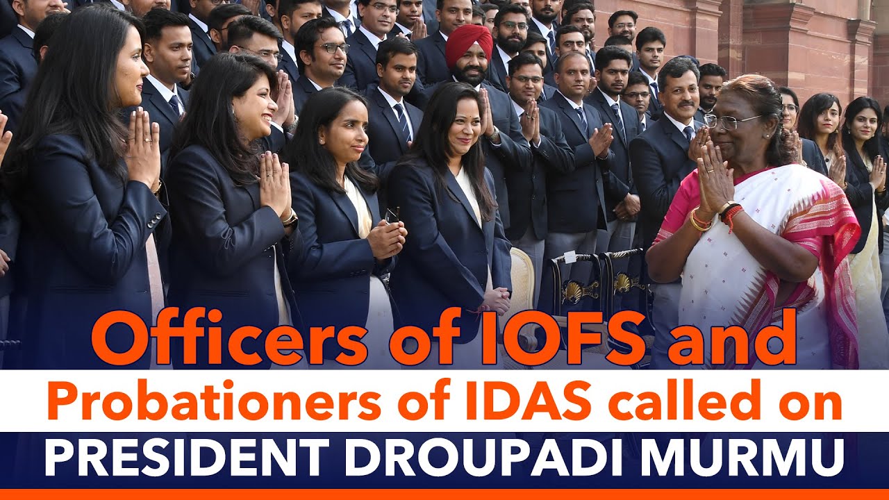 Officers of IOFS and IDAS called on President Droupadi Murmu at Rashtrapati Bhavan