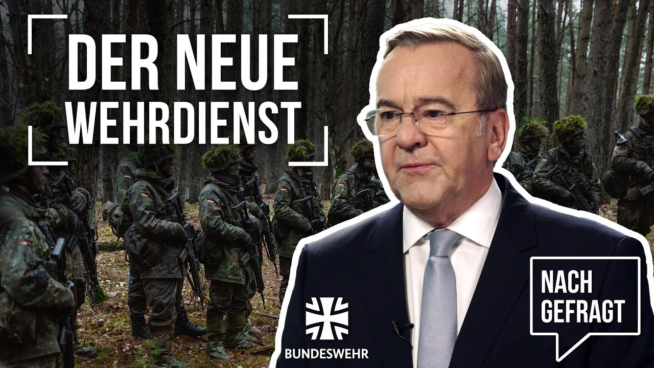 Nachgefragt: Verteidigungsminister Pistorius zum Neuen Wehrdienst | Bundeswehr