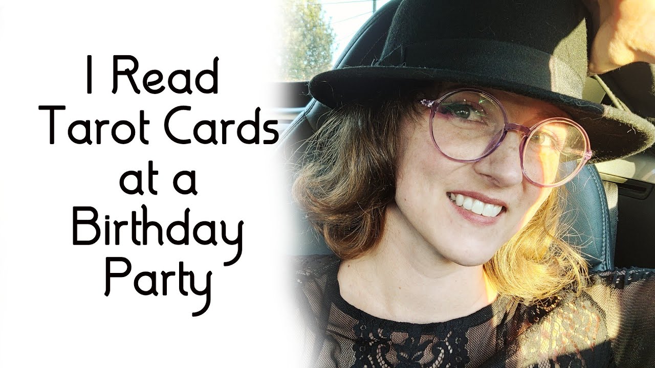 Tarot Reading for a Birthday Party | come along with me