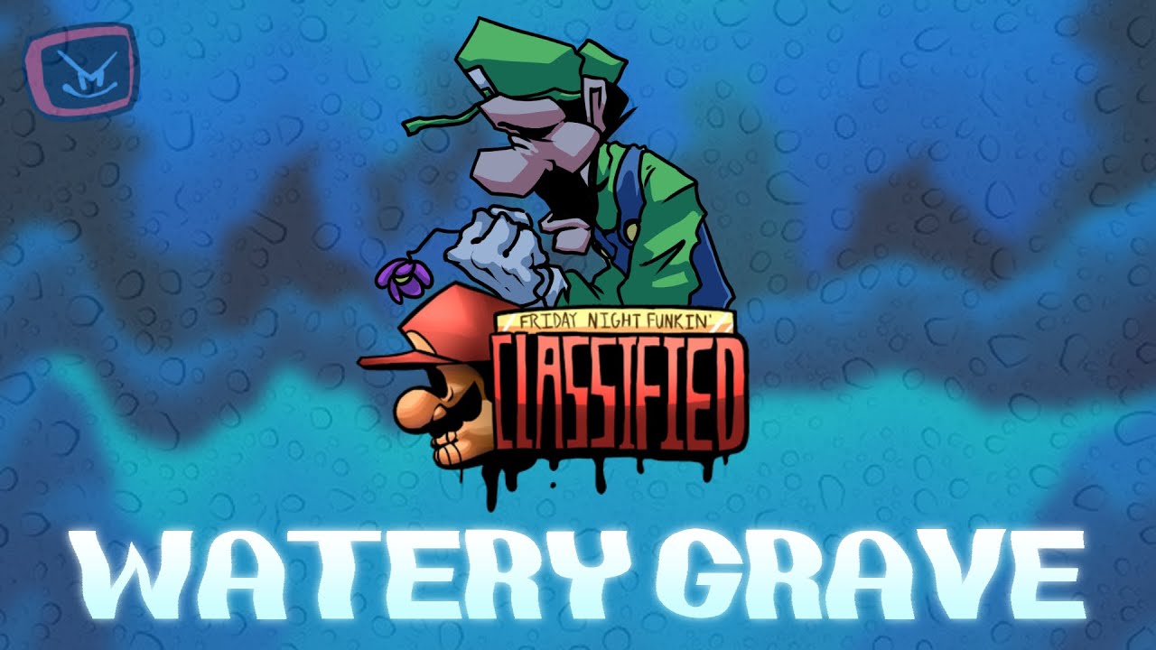 Watery Grave - FnF: CLASSIFIED OST