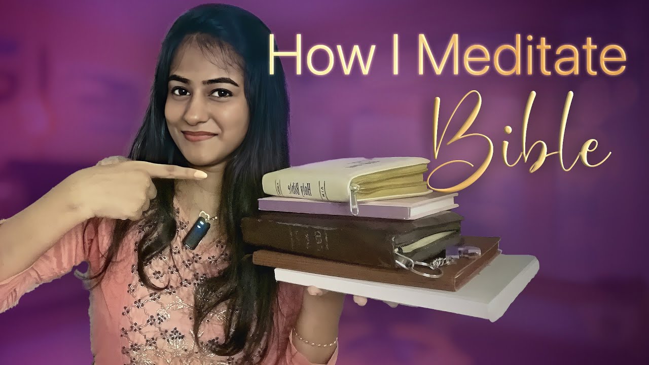 How I Started Reading & Meditating on God’s Word (Bible)  ||  Jenefa Jene