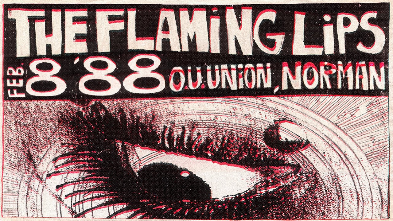 The Flaming Lips - Live at the O.U Union in Norman, OK (February 8, 1988) [SBD]