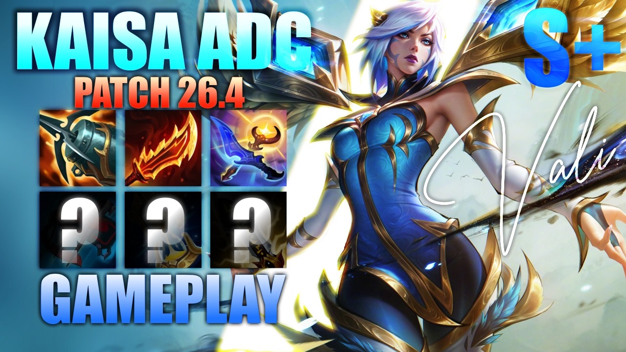 KAISA ADC S+ Патч 26.04 | Лучшая Сборка и Руны | Vali