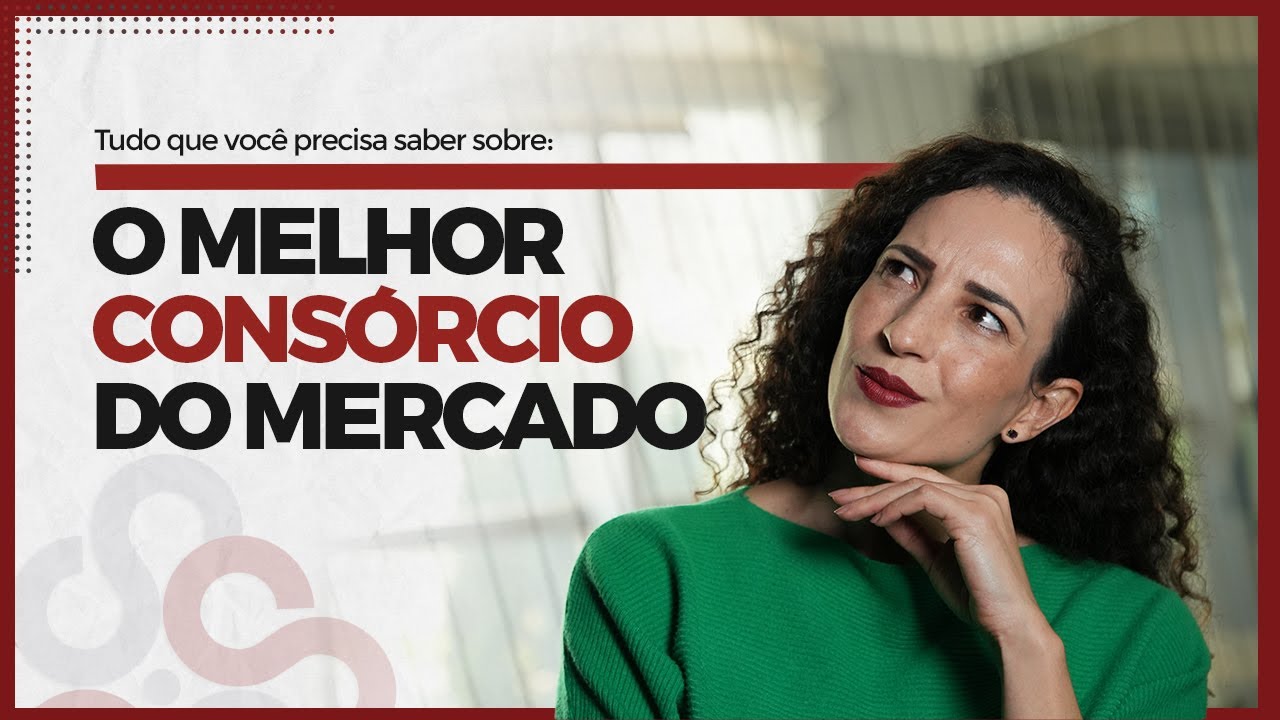 Qual é o melhor consórcio que existe hoje?