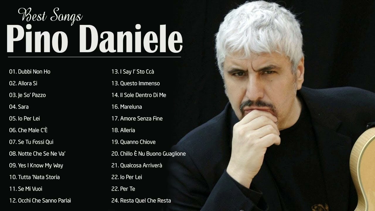 100 Migliori Canzoni Di Pino Daniele - Daniele concerto 2022 - Daniele Migliori Canzoni Di Sempre