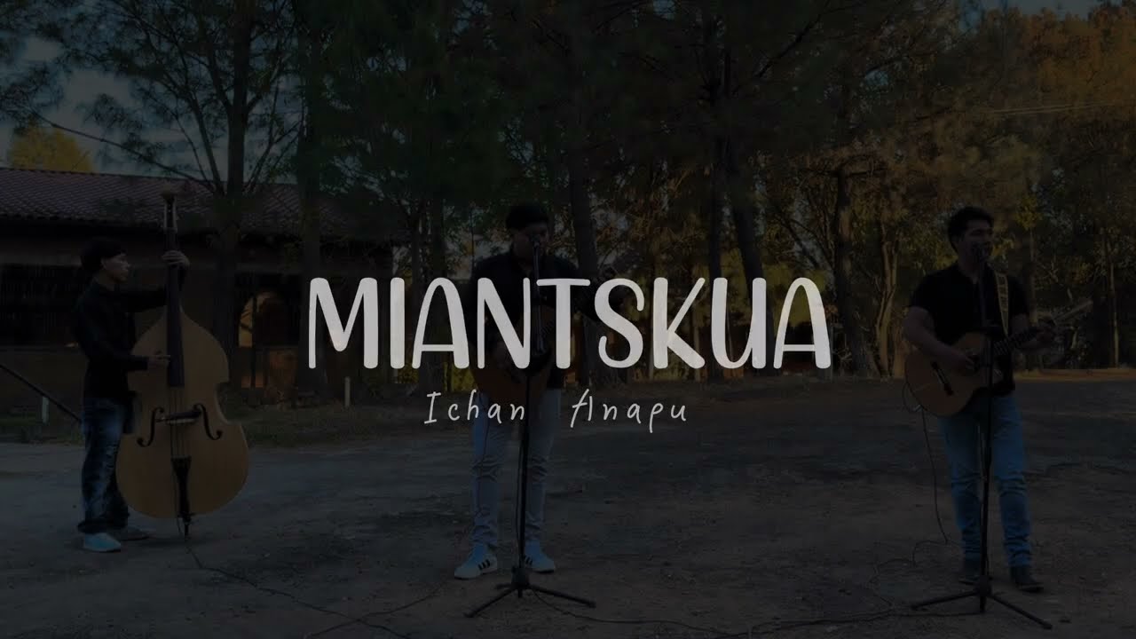 Juchaksï nomeni jurakperaka- Miantskua Ichan Anapu