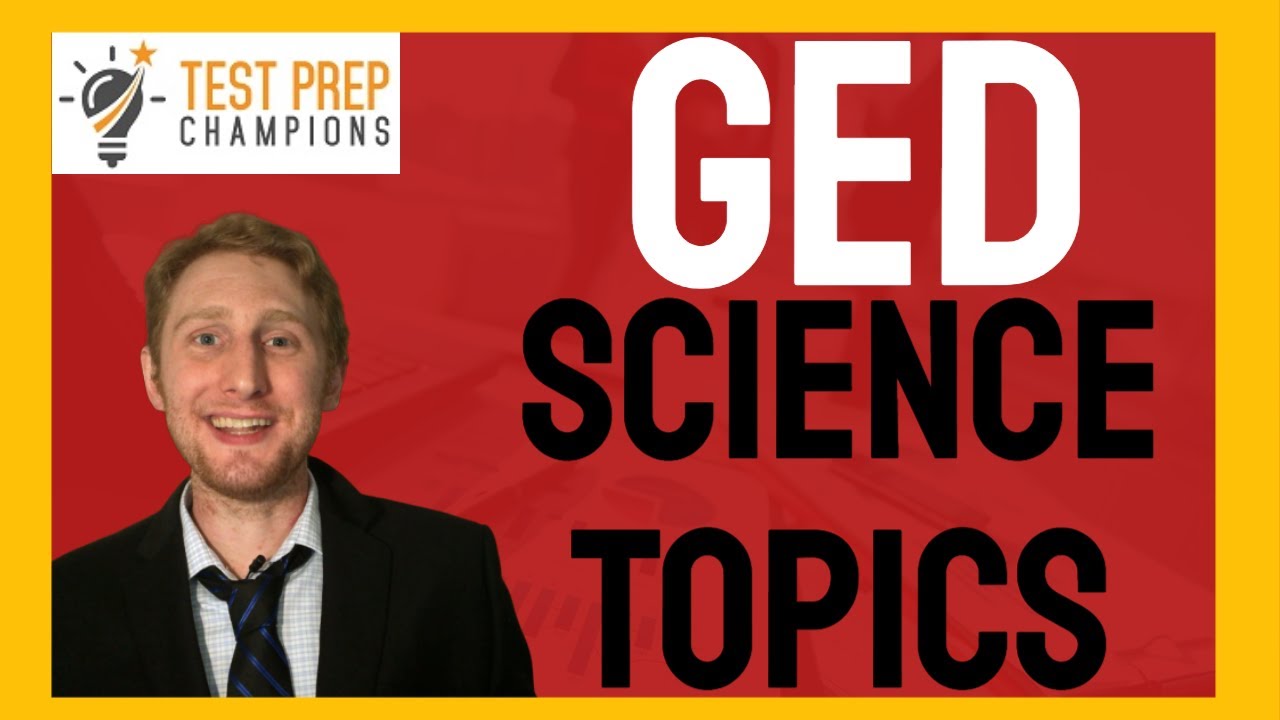Top GED Science Topics to Know for a High Score