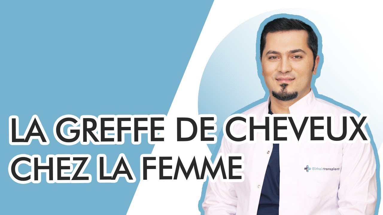 Greffe de cheveux chez la femme l Elithair