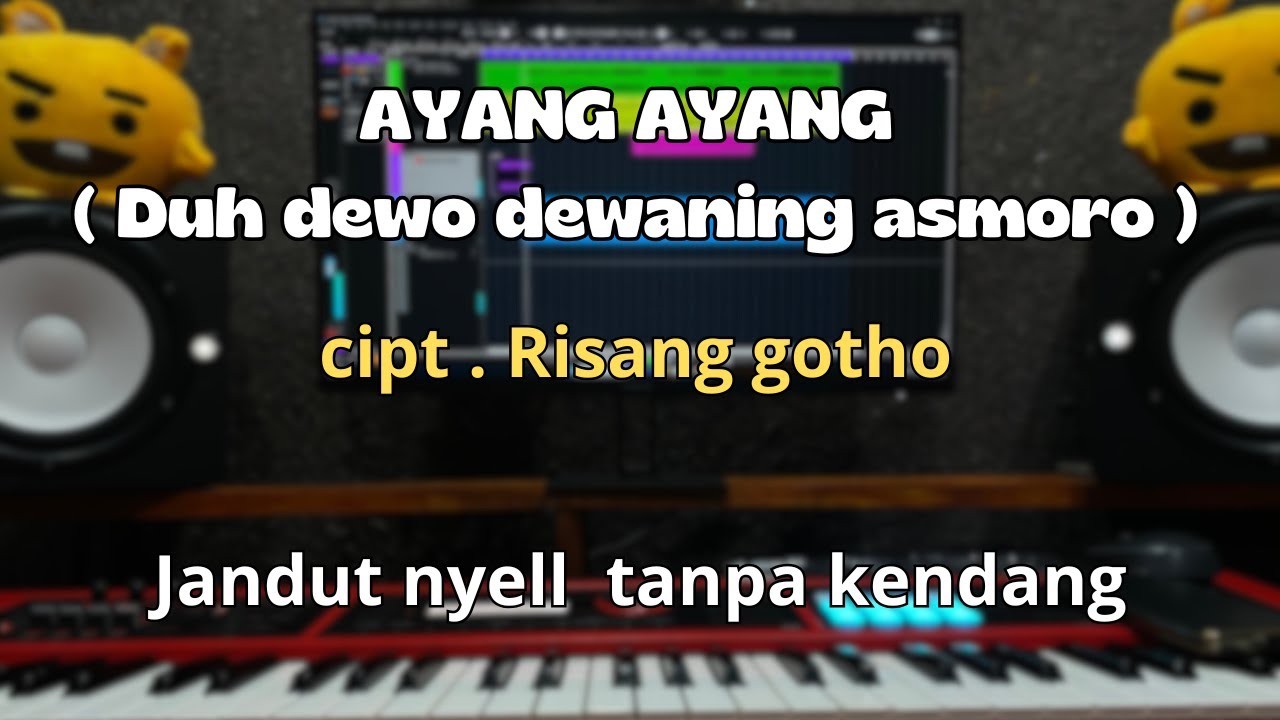 Ayang Ayang ( duh dewo dewaning asmoro ) cover tanpa kendang jandut