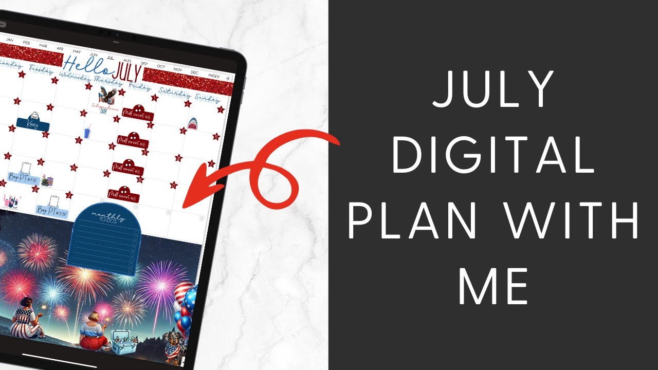 July 2024 Digital Plan With Me Goodnotes 6 iPad Planning, Monthly Plans, Tutorial