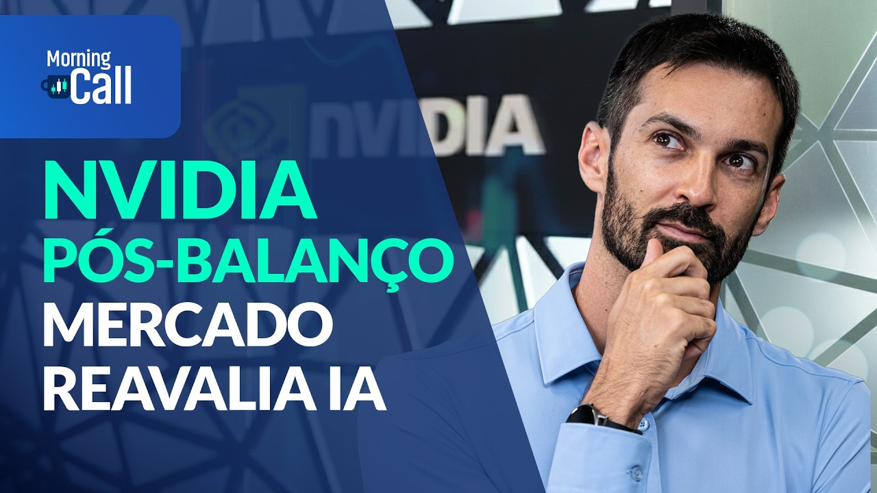 Balanço da NVIDIA: como o mercado reage e o que observar | Morning Call