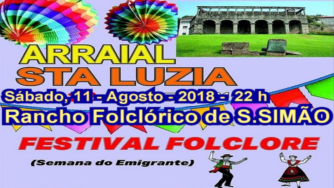 RANCHO de S.SIMÃO-Festival Folclore Arraial Sta.Luzia-Amarante-2018