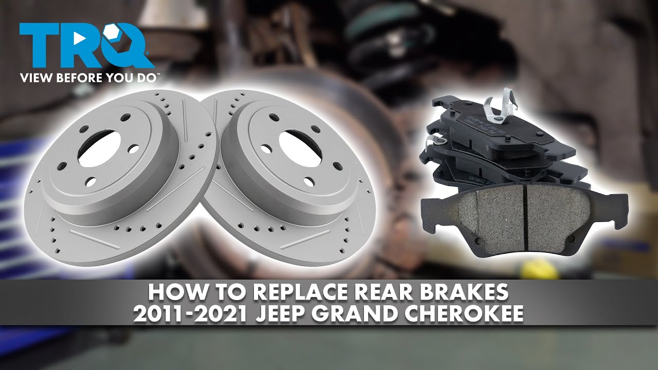 How to Replace Rear Brakes 2011-2021 Jeep Grand Cherokee