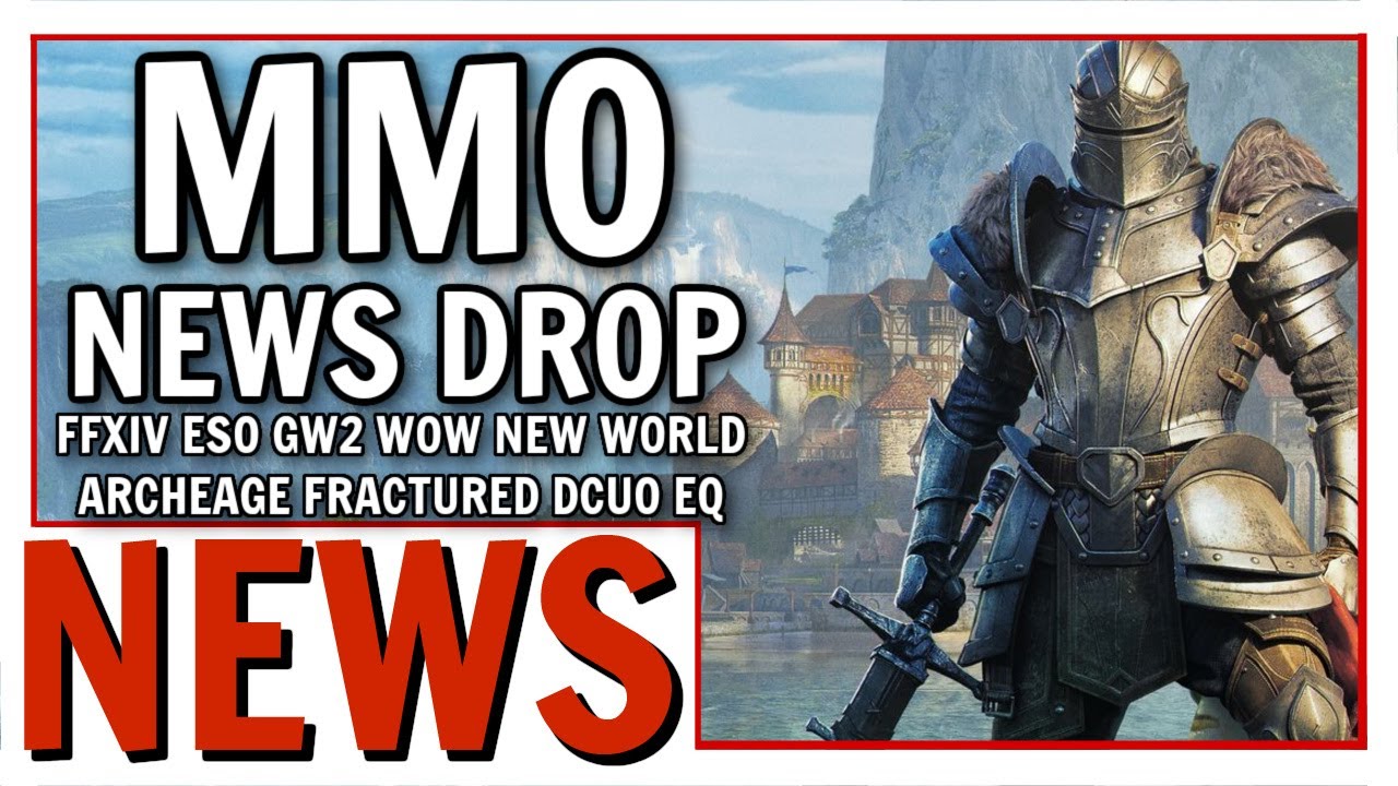 HUGE MMO News Drop: FFXIV, ESO, New World, WoW, GW2 and More!
