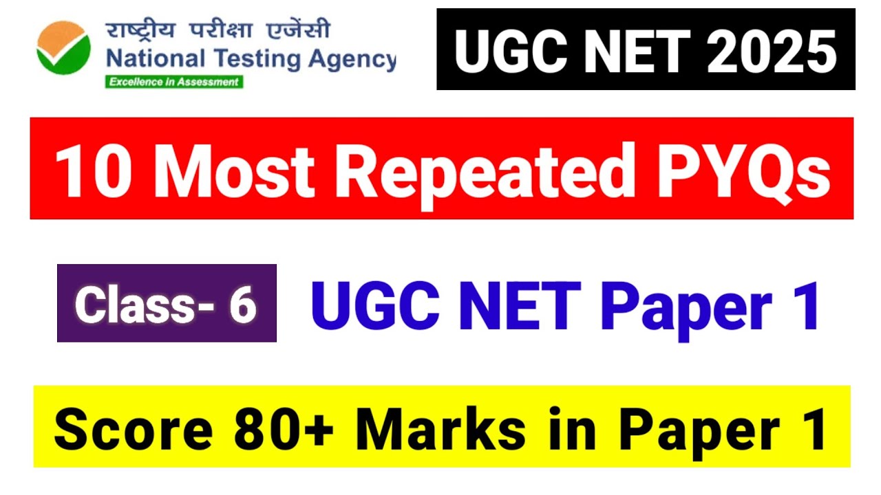 Class 6 10 Most Repeated PYQs | UGC NET 2025 | UGC NET JRF Preparation 2025 in Hindi |UGC NET MENTOR