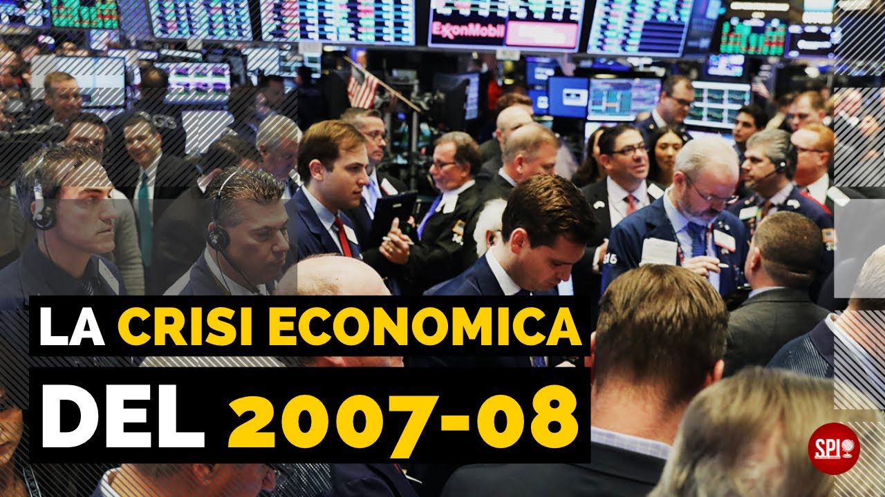 La crisi economica del 2007-08: cause e conseguenze della crisi dei mutui 