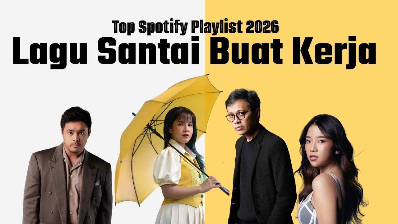 Lagu Top Spotify Santai Buat Kerja