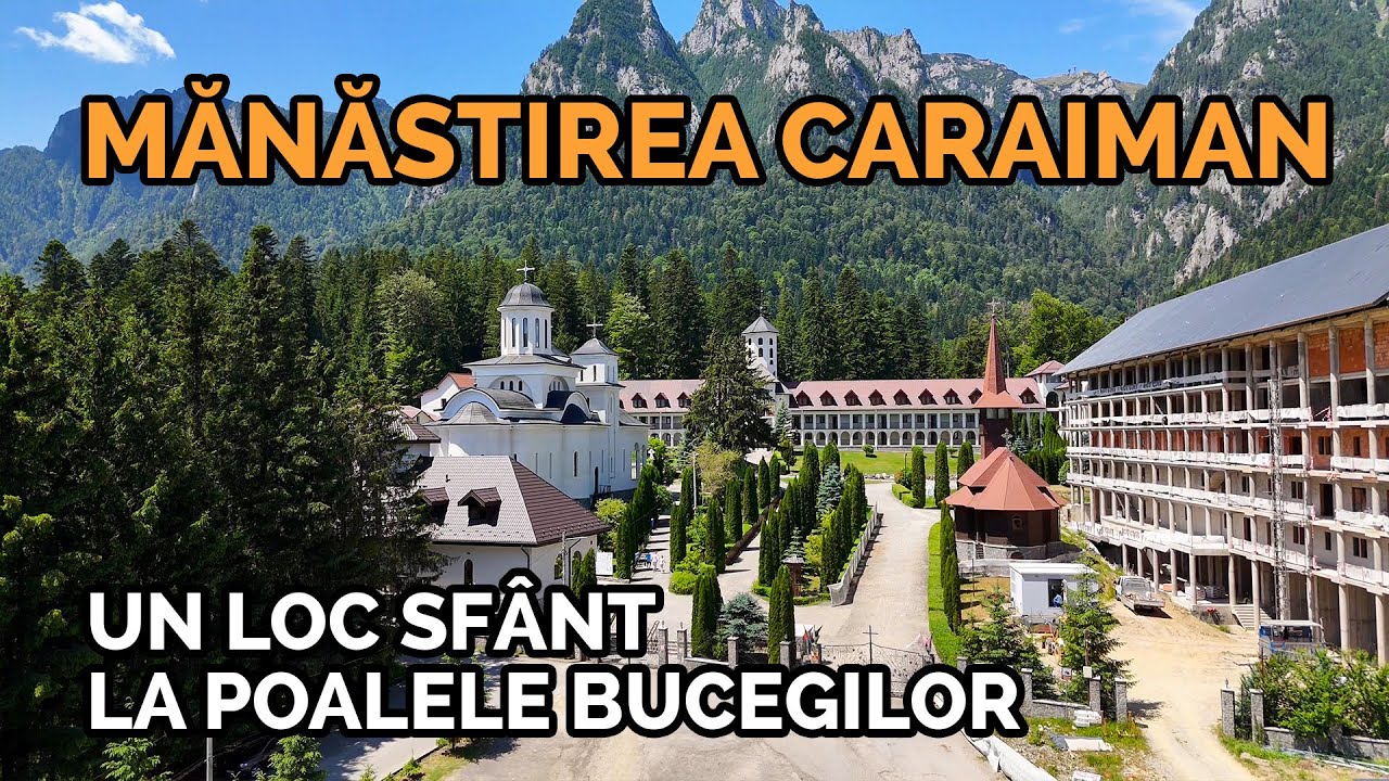 Mănăstirea Caraiman, Bușteni ⛪ Un Loc Sfânt la Poalele Munților Bucegi 🏔️