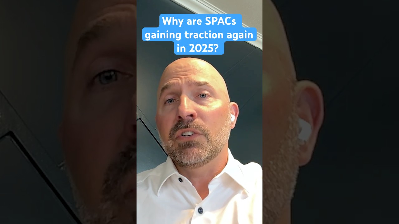 Why are SPACs Gaining Traction Again in 2025?