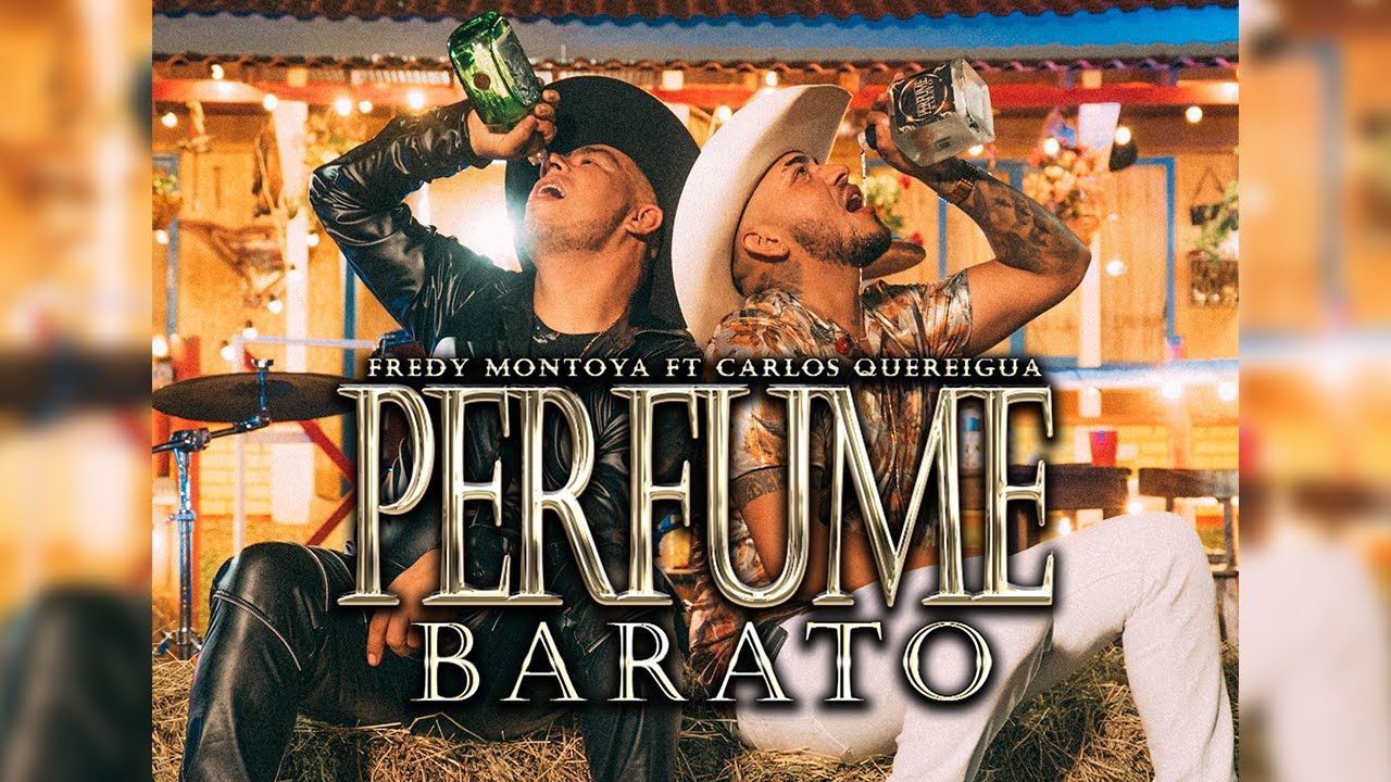Carlos Quereigua ft Fredy Montoya - Perfume Barato (Video Lyrics oficial)