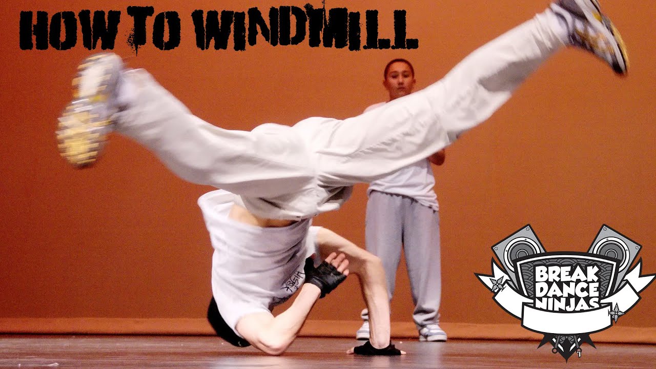 How to Windmill by Breakdancing Ninja