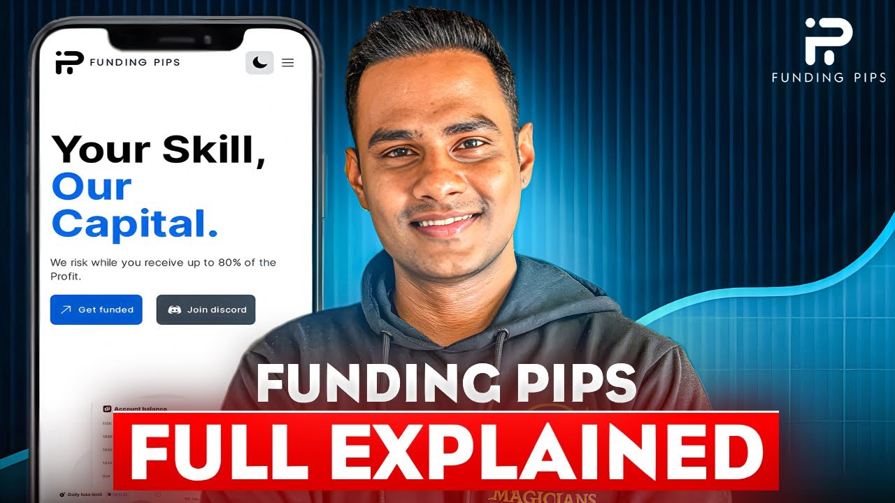 Подробное объяснение принципов работы Funding Pips 🚀 (Полное руководство для начинающих 2025)