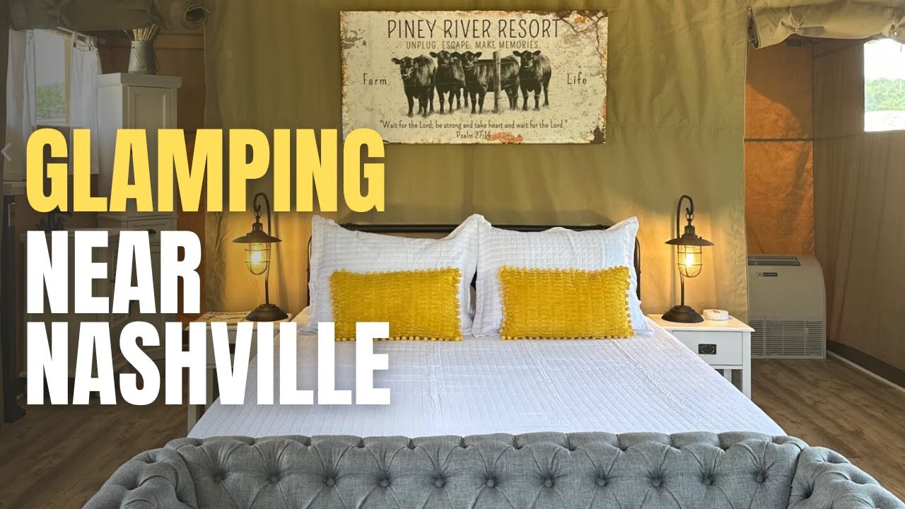 Glamping Tents Near Nashville TN - Piney River Resort