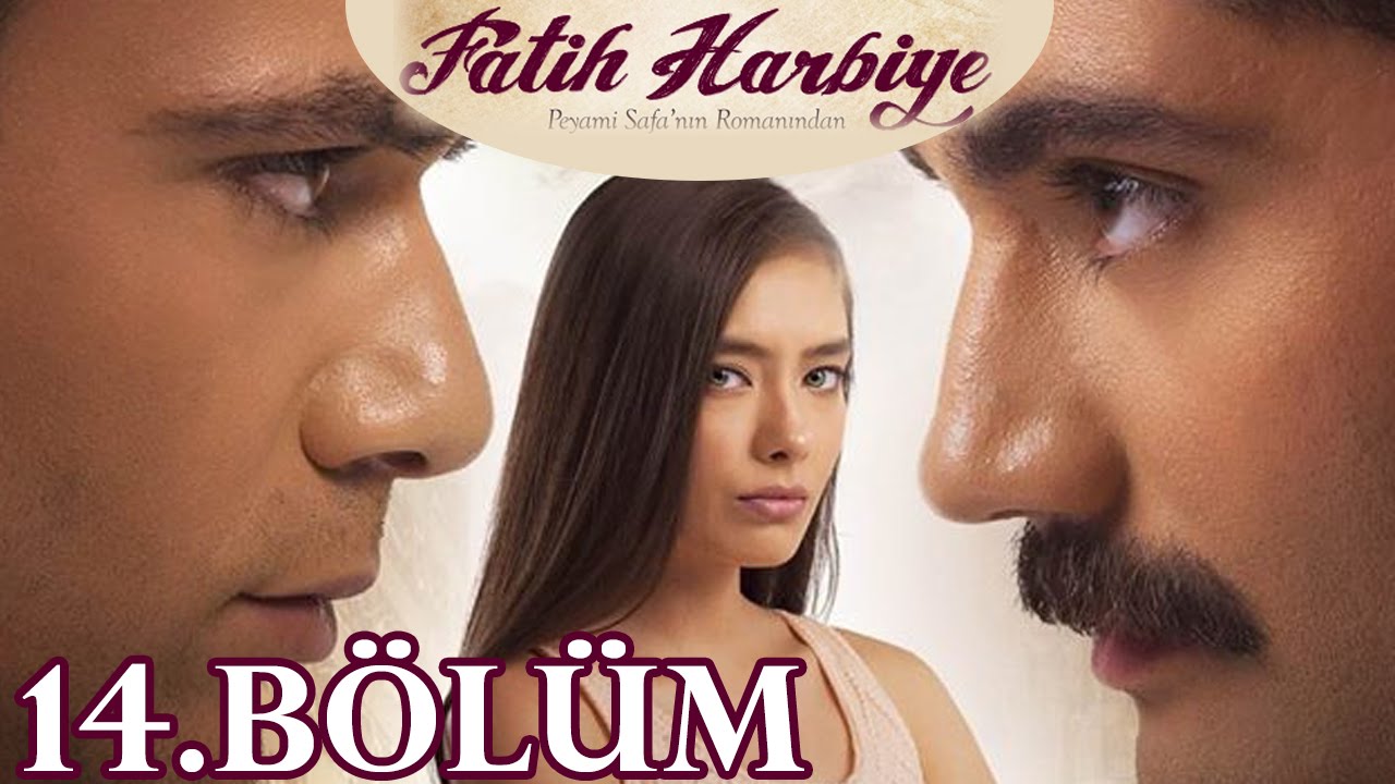 Fatih Harbiye 14.Bölüm
