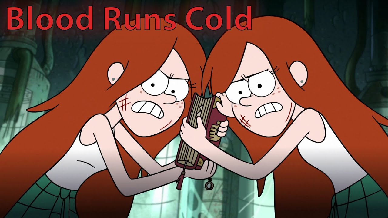 [AMV] Gravity Falls (Blood Runs Cold)