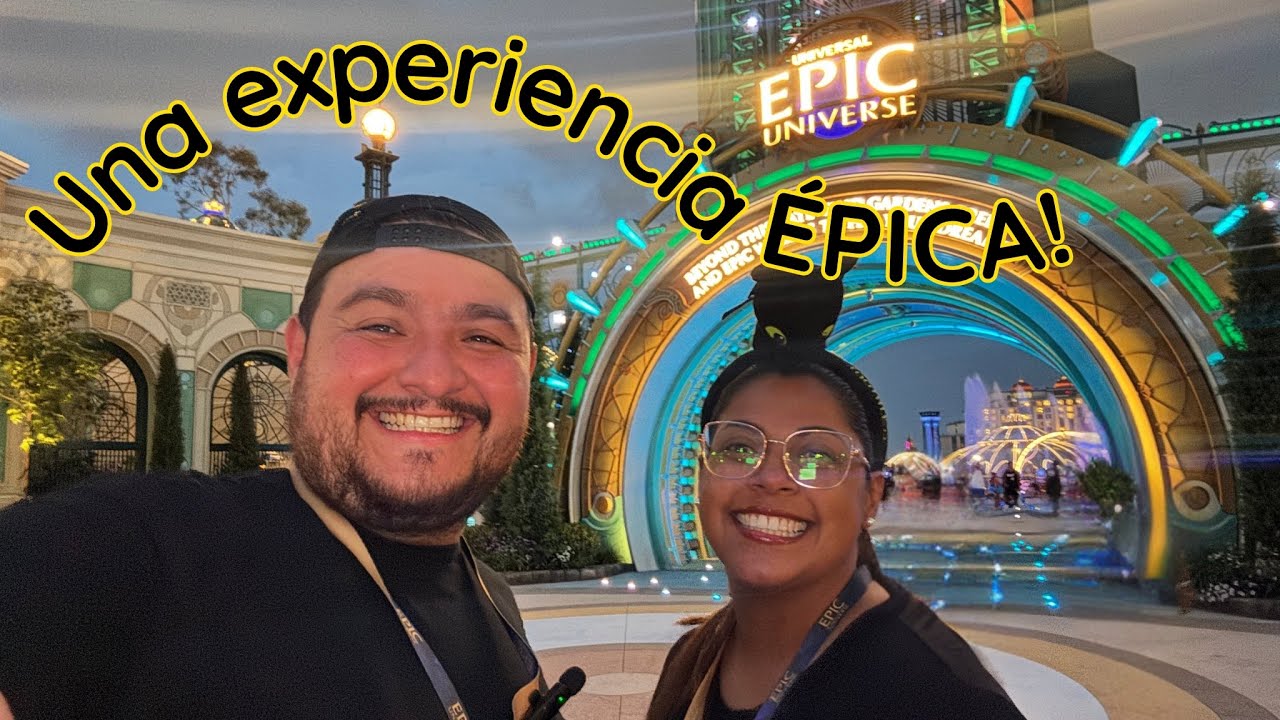 Nuestro Viaje Mágico a EPIC UNIVERSE: ¡Una experiencia ÉPICA!