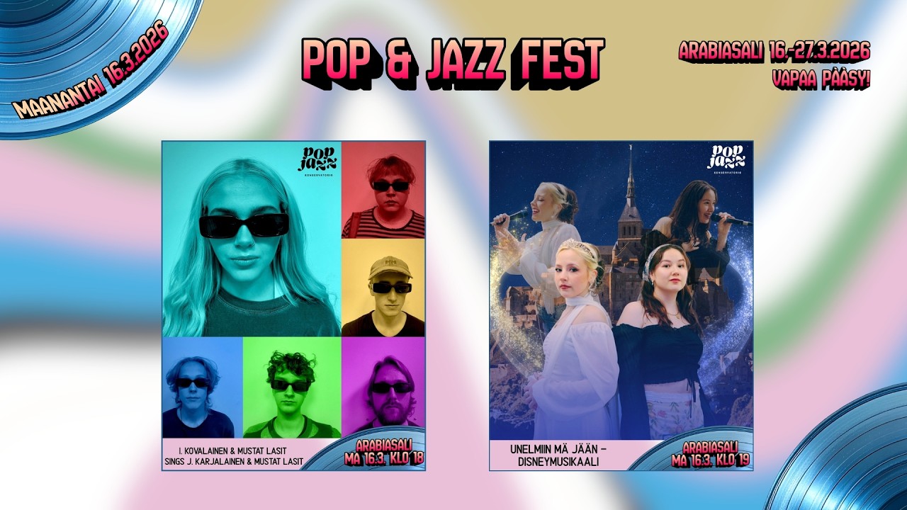 Pop & Jazz Fest 2026, ma 16.3. I. Kovalainen & Mustat Lasit ja Unelmiin mä jään -Disneymusikaali