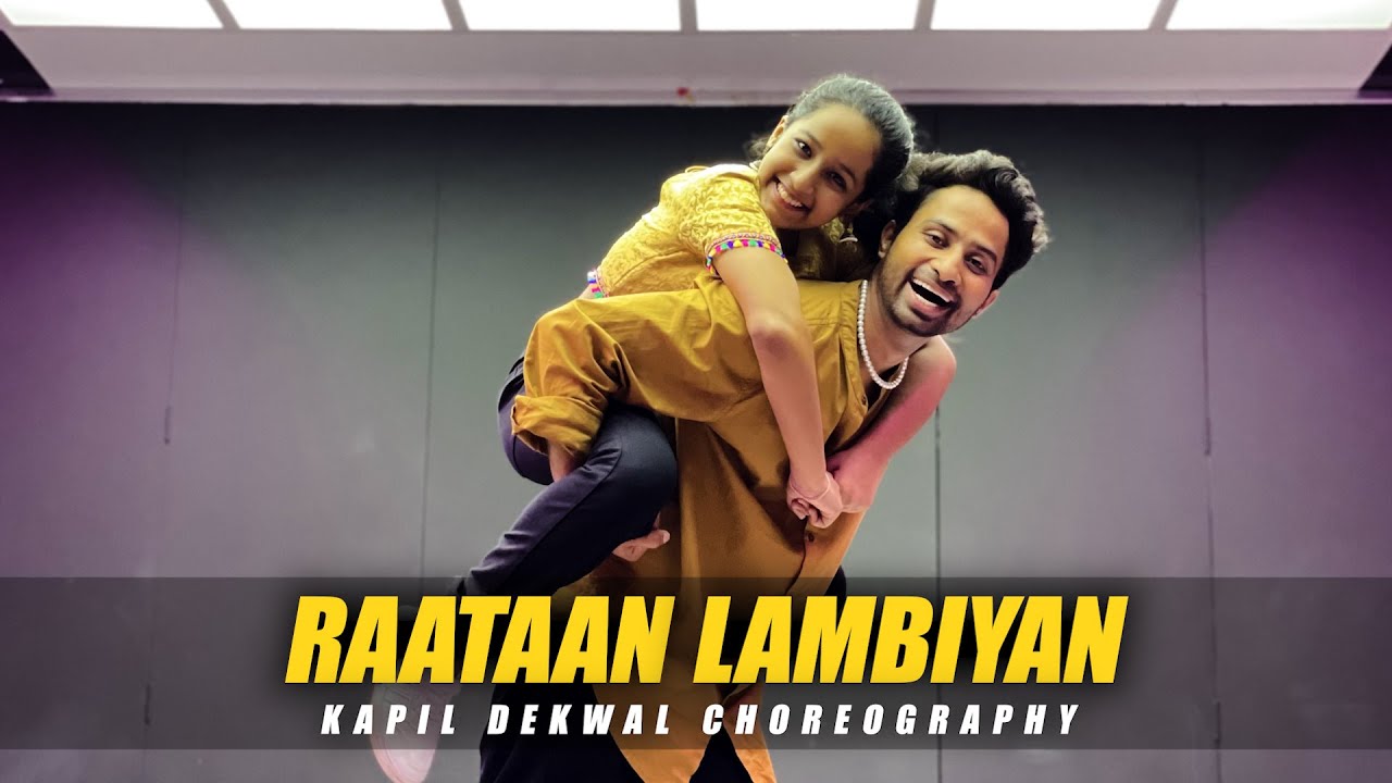 Raataan Lambiyaan | Sidharth - Kiara | Jubin Nautiyal | Kapil Dekwal Dance Choreography ft. Vaidehi