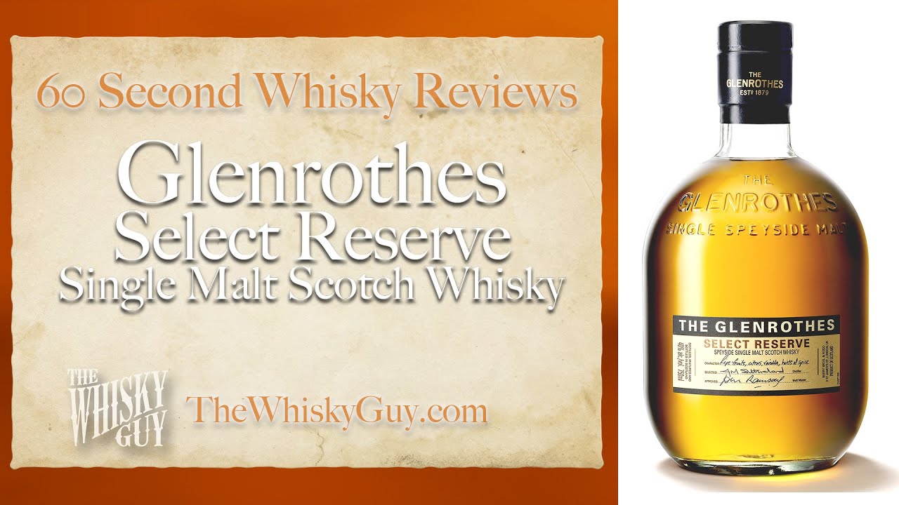 Glenrothes Select Reserve Single Malt Scotch - 60 Second Whisky Review #092